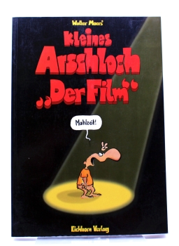 Kleines Arschloch "Der Film" Comic Album: Mahlzeit! von Eichborn Verlag